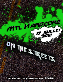 Flyer MTL Hardcore On The Streets